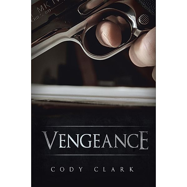 Vengeance, Cody Clark