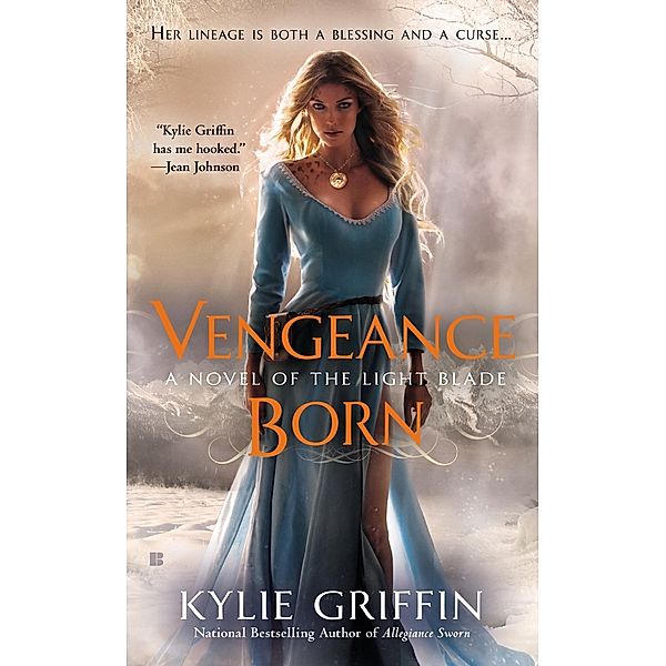 Vengeance Born / A Novel of the Light Blade Bd.1, Kylie Griffin
