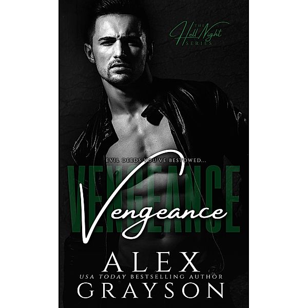 Vengeance (Hell Night Series, #3) / Hell Night Series, Alex Grayson