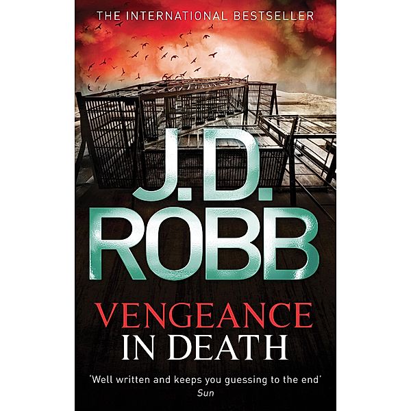 Vengeance In Death / In Death Bd.6, J. D. Robb