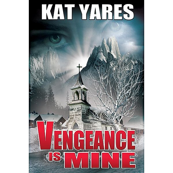 Vengeance Is Mine, Kat Yares