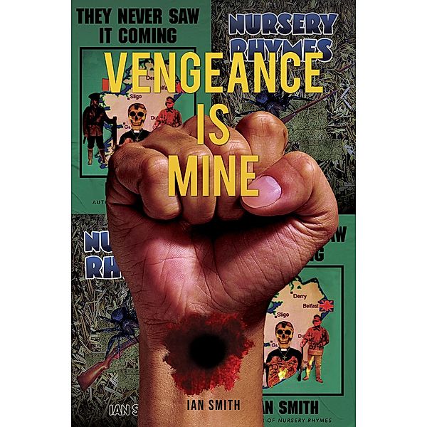 Vengeance is Mine, Ian Smith