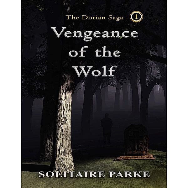 Vengeance of the Wolf, Solitaire Parke