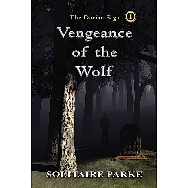 Vengeance of the Wolf, Solitaire Parke