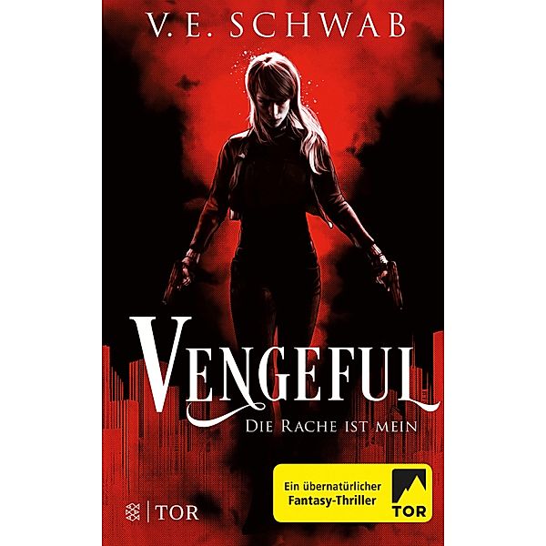 Vengeful - Die Rache ist mein / Vicious & Vengeful Bd.2, V. E. Schwab