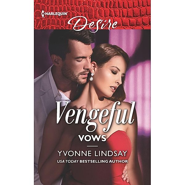 Vengeful Vows / Marriage at First Sight, Yvonne Lindsay