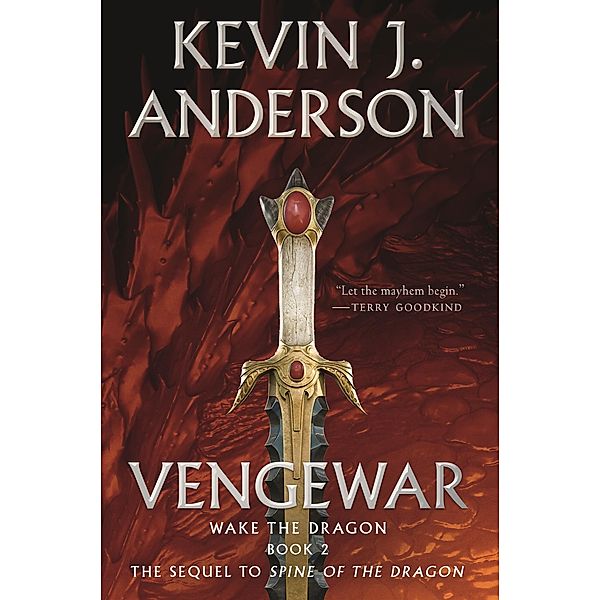 Vengewar / Wake the Dragon Bd.2, Kevin J. Anderson