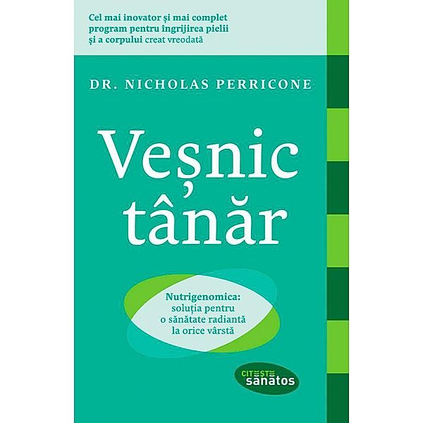 Ve¿nic tânar / Cite¿te sanatos, Nicholas Perricone