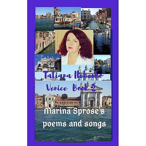 Venice (Book 2), Tatiana Ilchenko