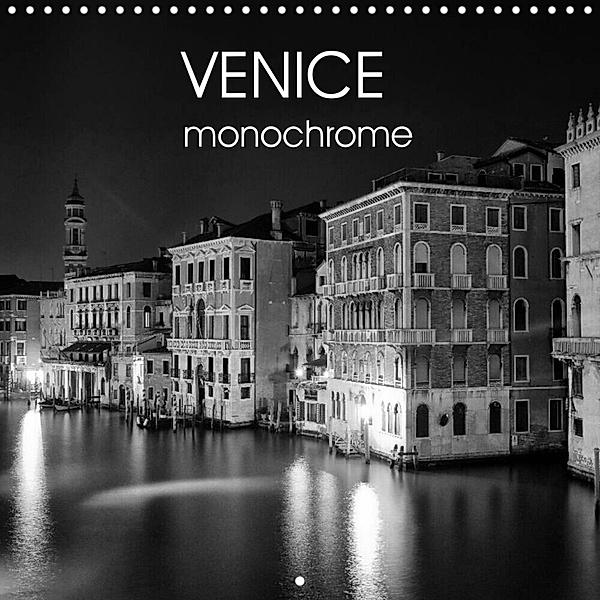Venice - monochrome (Wall Calendar 2023 300 × 300 mm Square), Juergen Schonnop