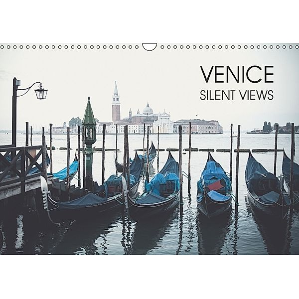 Venice - Silent views (Wall Calendar 2018 DIN A3 Landscape), Jeanette Dobrindt