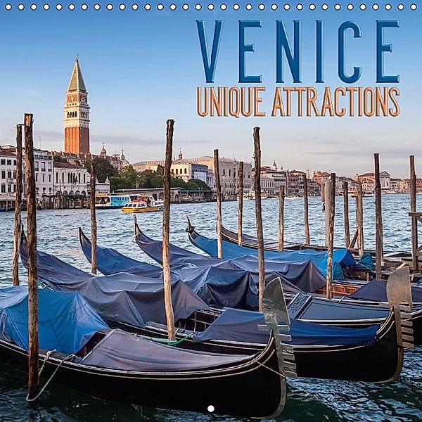 VENICE Unique attractions (Wall Calendar 2018 300 × 300 mm Square), Melanie Viola