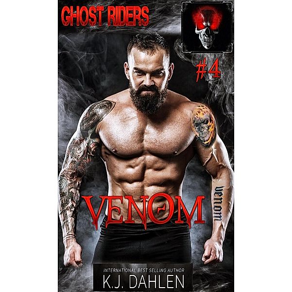 Venom (Ghost Riders MC, #4) / Ghost Riders MC, Kj Dahlen