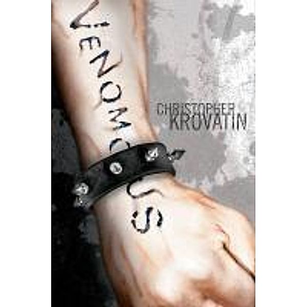 Venomous, Christopher Krovatin