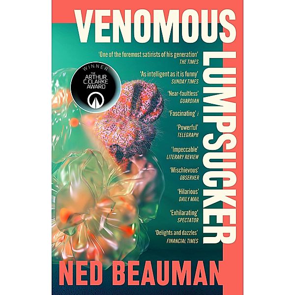 Venomous Lumpsucker, Ned Beauman