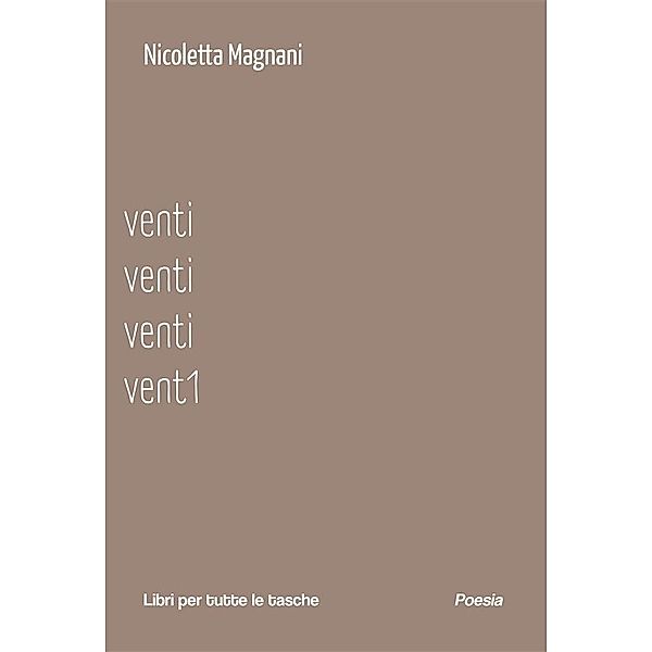 Venti venti venti vent1 / Libri per tutte le tasche, Nicoletta Magnani