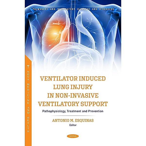 Ventilator Induced Lung Injury in Non-Invasive Ventilatory Support: Pathophysiology, Treatment and Prevention
