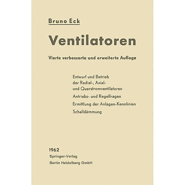 Ventilatoren, Bruno Eck