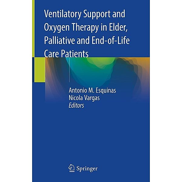 Ventilatory Support and Oxygen Therapy in Elder, Palliative and End-of-Life Care Patients