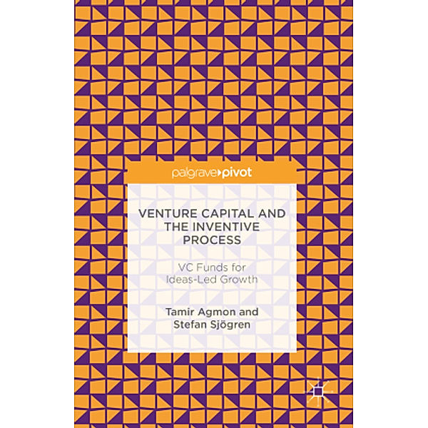 Venture Capital and the Inventive Process, Tamir Agmon, Stefan Sjögren