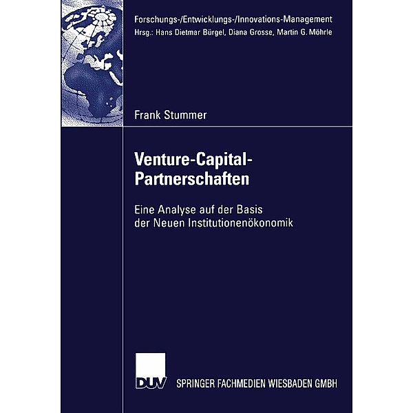 Venture-Capital-Partnerschaften / Forschungs-/Entwicklungs-/Innovations-Management, Frank Stummer