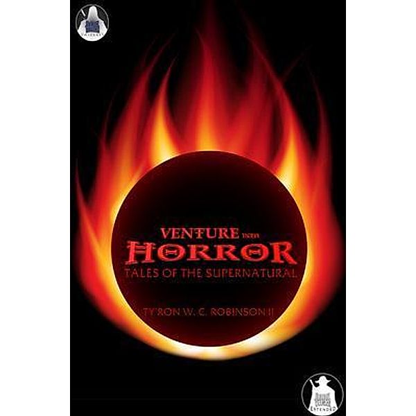 Venture into Horror, Ty'Ron W. C. Robinson II