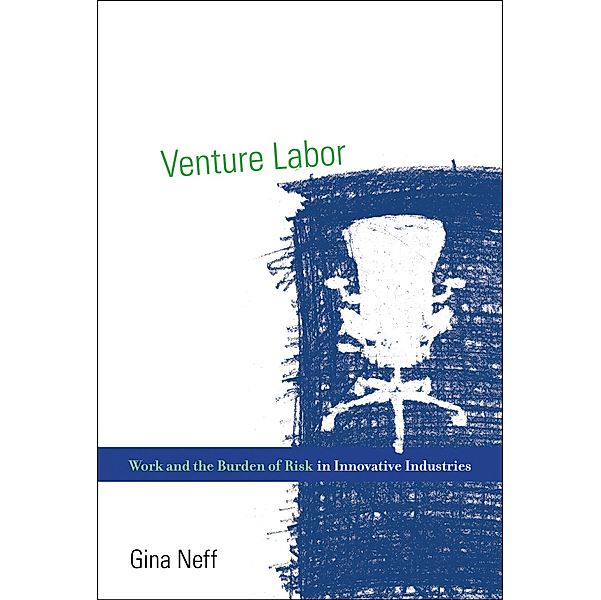 Venture Labor / Acting with Technology, Gina Neff