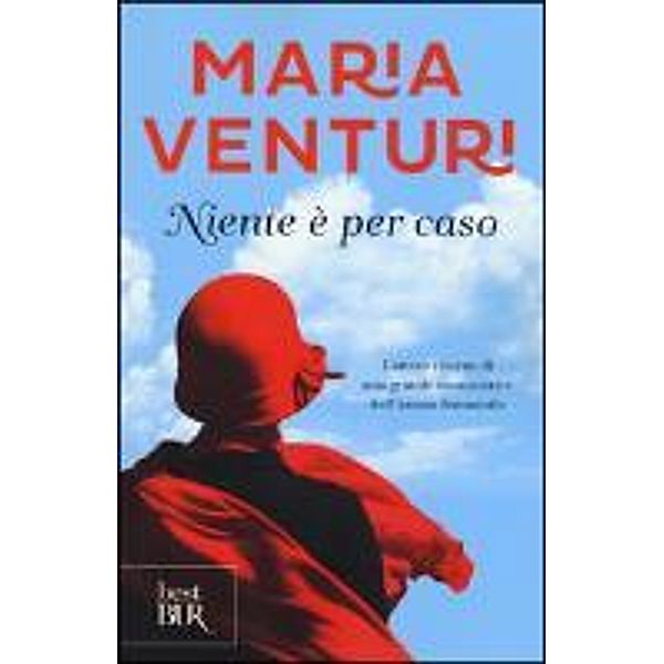 Venturi, M: Niente è per caso, Maria Venturi
