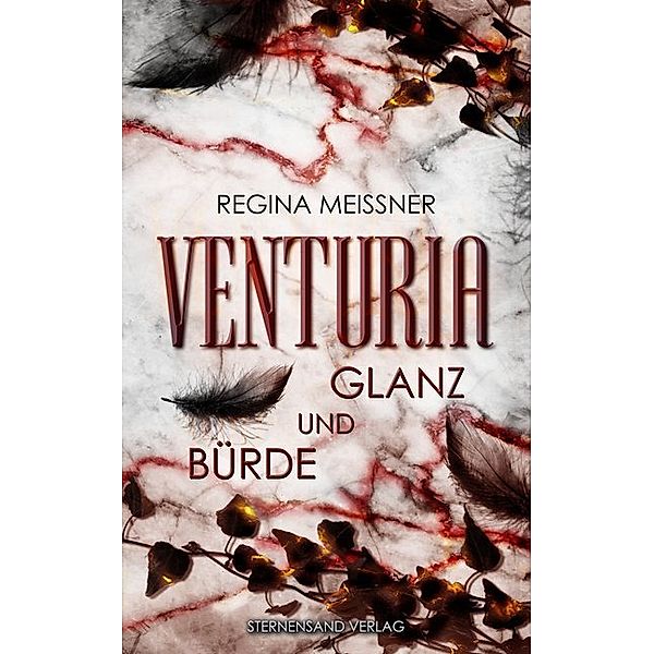 Venturia: Glanz und Bürde, Regina Meißner