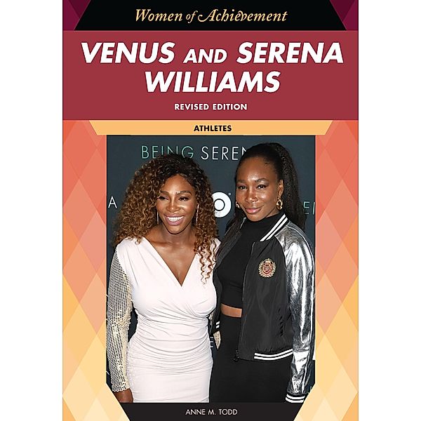 Venus and Serena Williams, Revised Edition, Anne Todd