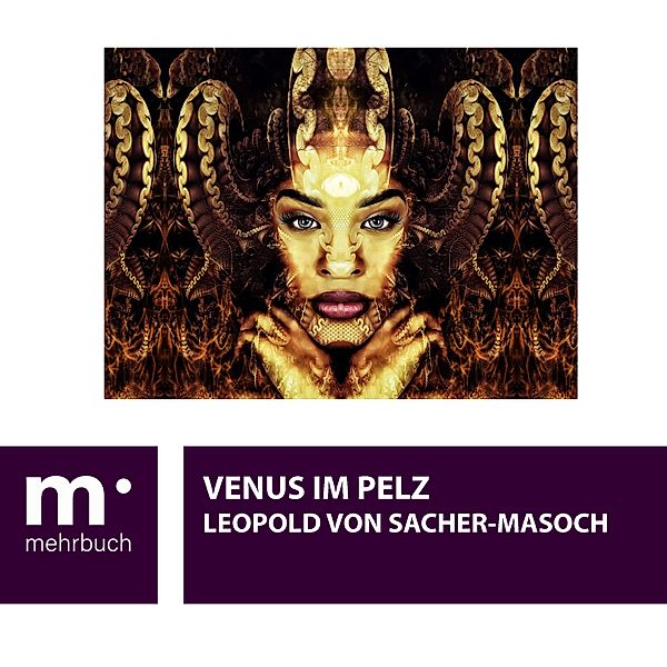 Venus im Pelz, Leopold von Sacher-Masoch