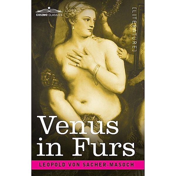 Venus in Furs, Leopold von Sacher-Masoch