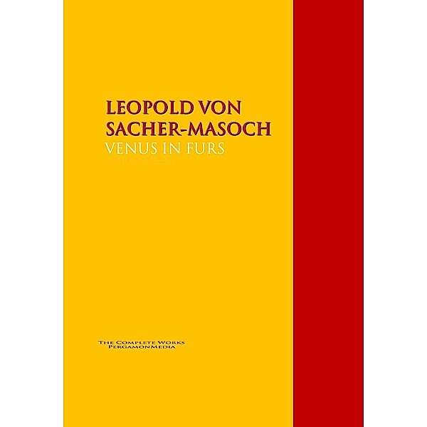 VENUS IN FURS, Leopold von Sacher-Masoch