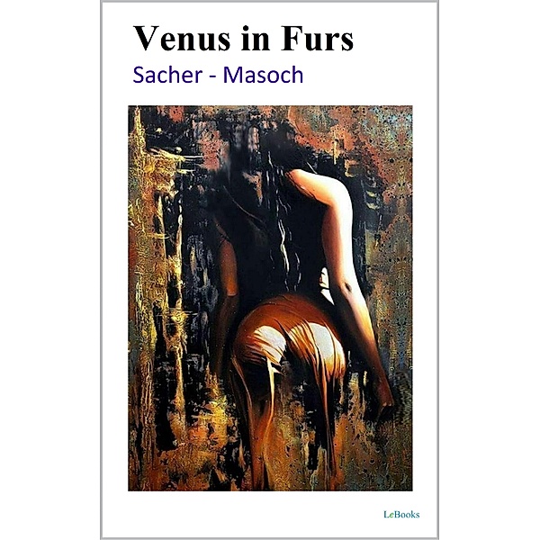 Venus in Furs - Sacher, Léopold Sacher-Masoch