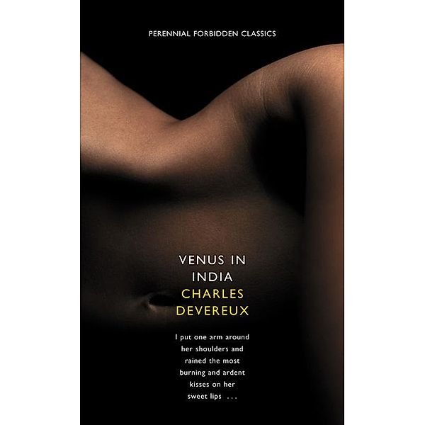 Venus in India / Harper Perennial Forbidden Classics, Charles Devereaux