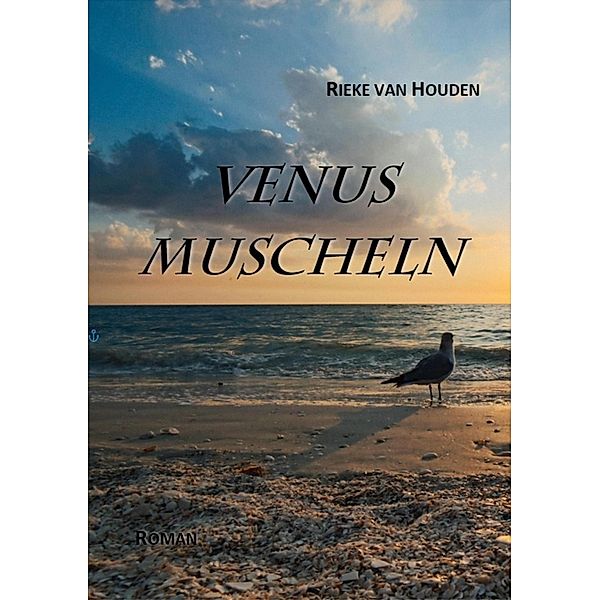 Venus Muscheln, Rieke van Houden