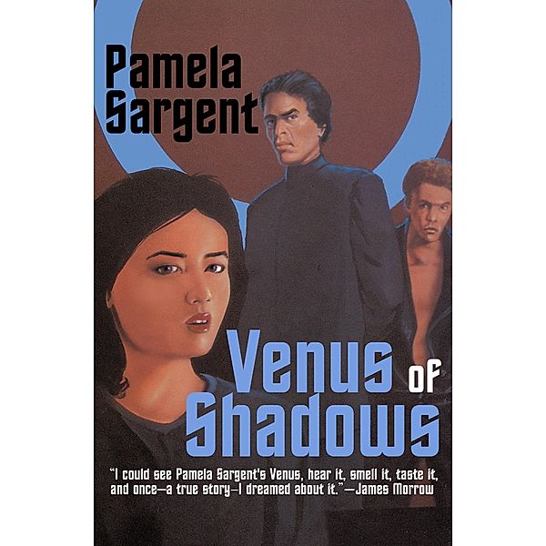 Venus of Shadows / Venus, Pamela Sargent