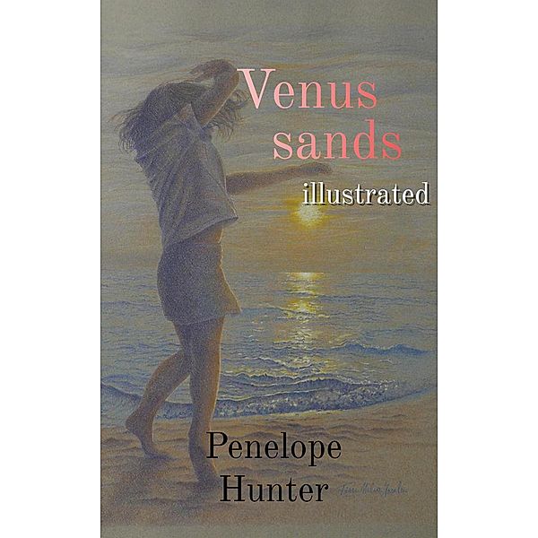 Venus sands, Penelope Hunter