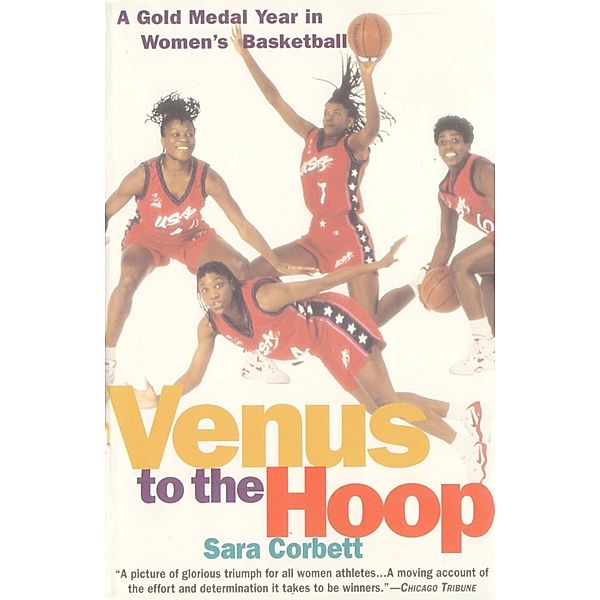 Venus to the Hoop, Sara Corbett