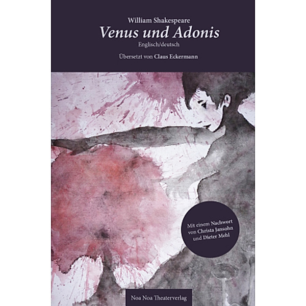 Venus und Adonis / Venus and Adonis, William Shakespeare, Claus Eckermann