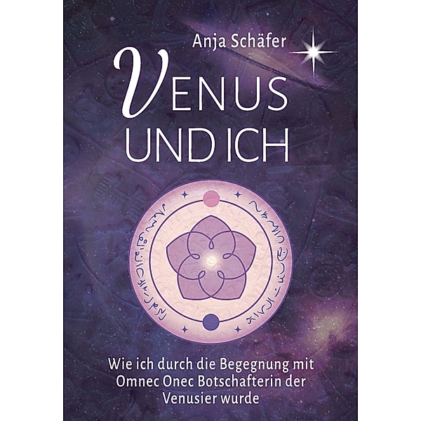 Venus und ich, Anja Schäfer