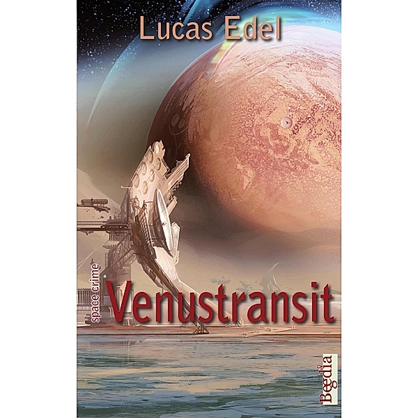 Venustransit, Lucas Edel