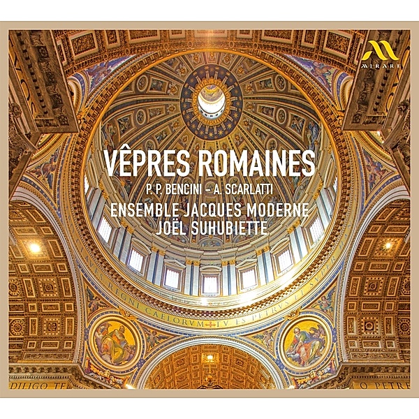 Vêpres Romaines, Ensemble Jacques Moderne, Joël Suhubiette