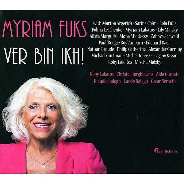Ver Bin Ikh!, Myriam Fuks