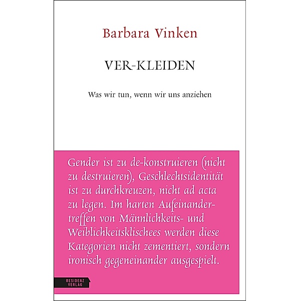 Ver-kleiden, Barbara Vinken