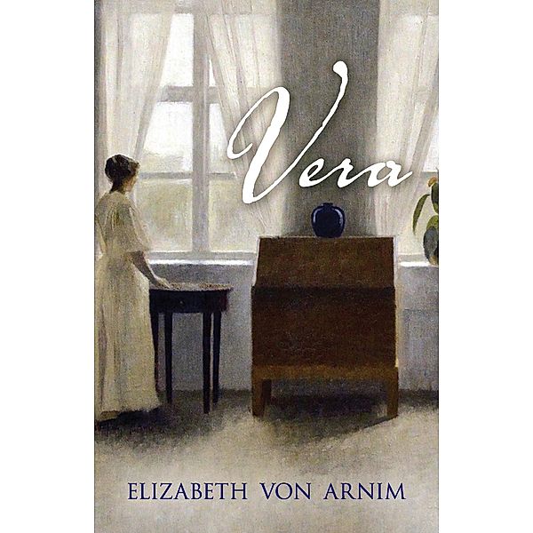 Vera, Elizabeth von Arnim