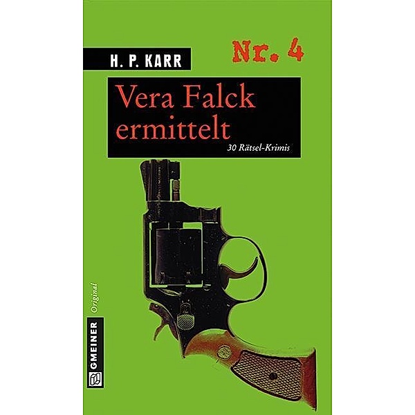Vera Falck ermittelt / Vera Falck, H. P. Karr