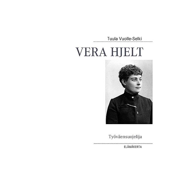 Vera Hjelt, Tuula Vuolle-Selki