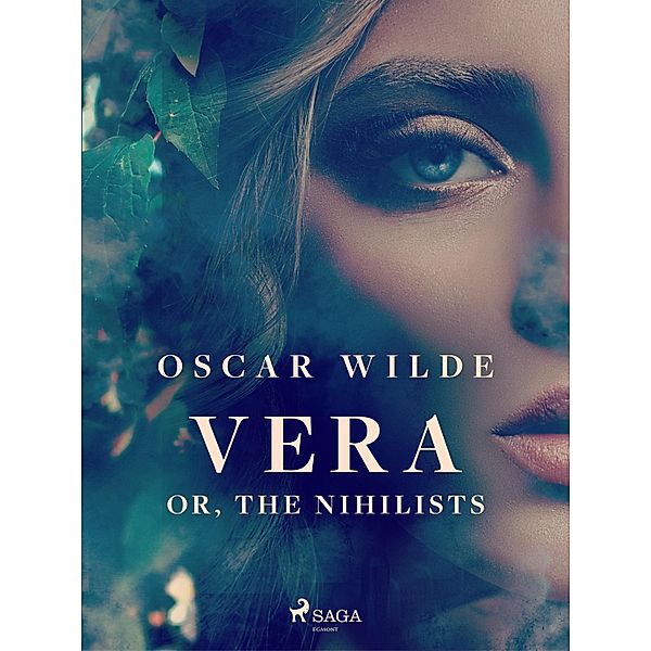 Vera; or, The Nihilists, Oscar Wilde
