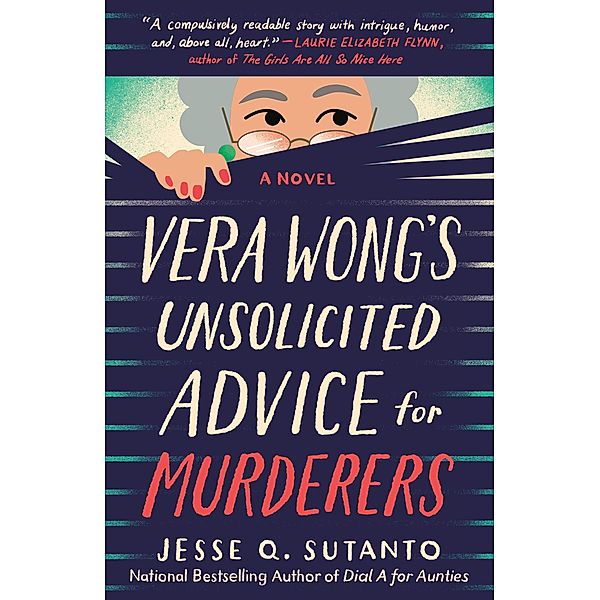 Vera Wong's Unsolicited Advice for Murderers, Jesse Q. Sutanto